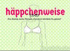 "häppchenweise" heißt das postpornografische Filmprojekt.